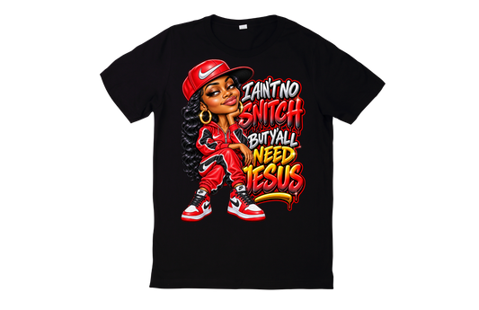 I Don't Snitch Tee